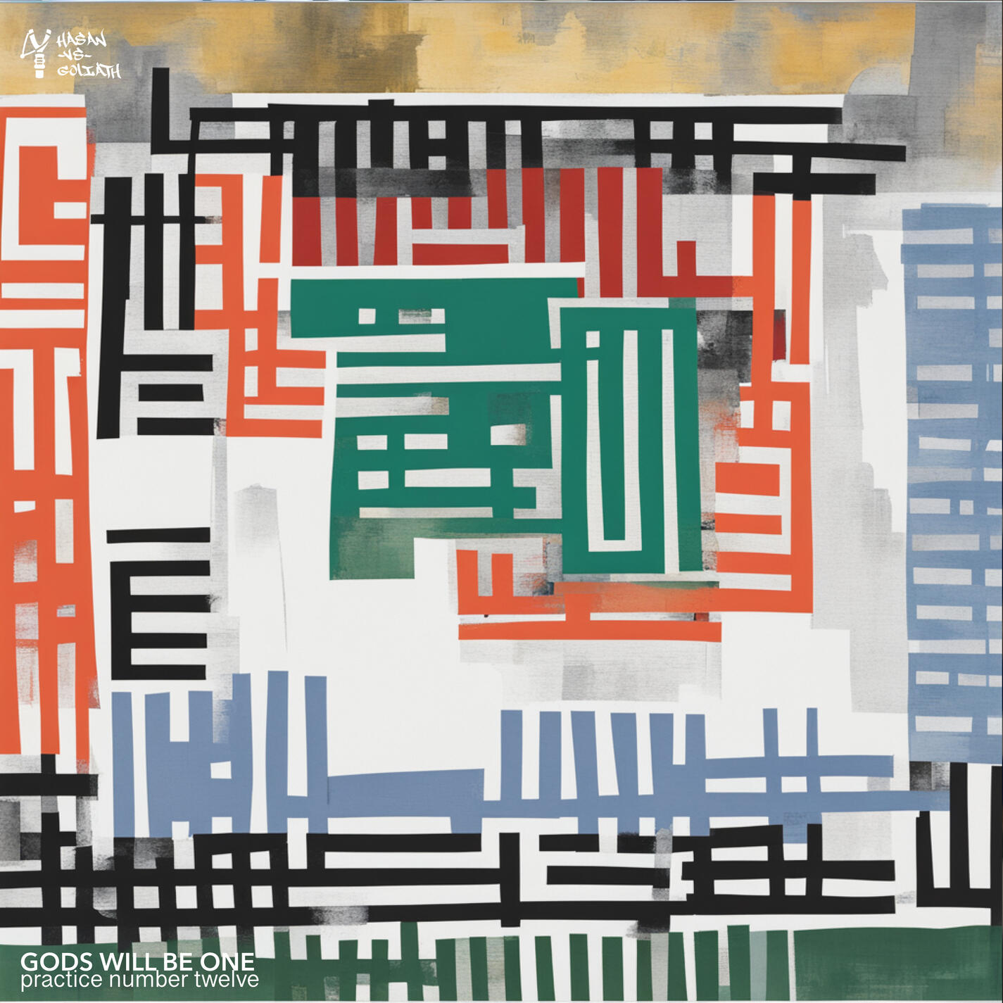 Gods Will Be One: Practice No.12